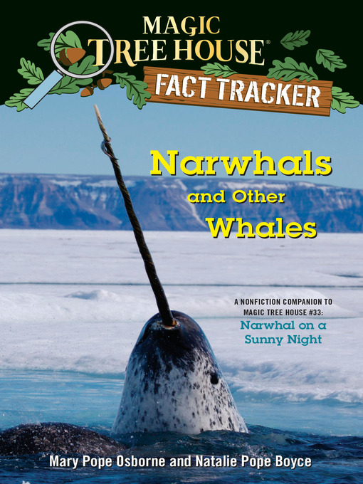 Title details for Narwhals and Other Whales by Mary Pope Osborne - Available